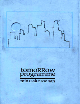 TomorrowProgramme - မင်းခိုက်စိုးစန်