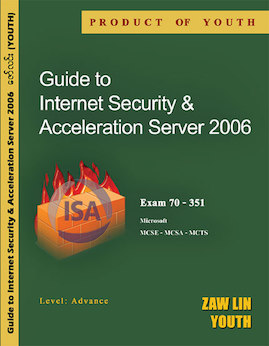GuidetoInternetSecurity&AccelerationServer2006 - ဦးဇော်လင်း